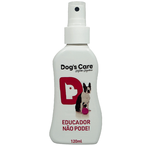 EDUCADOR NÃO PODE DOGS CARE 120ML PARA CÃES